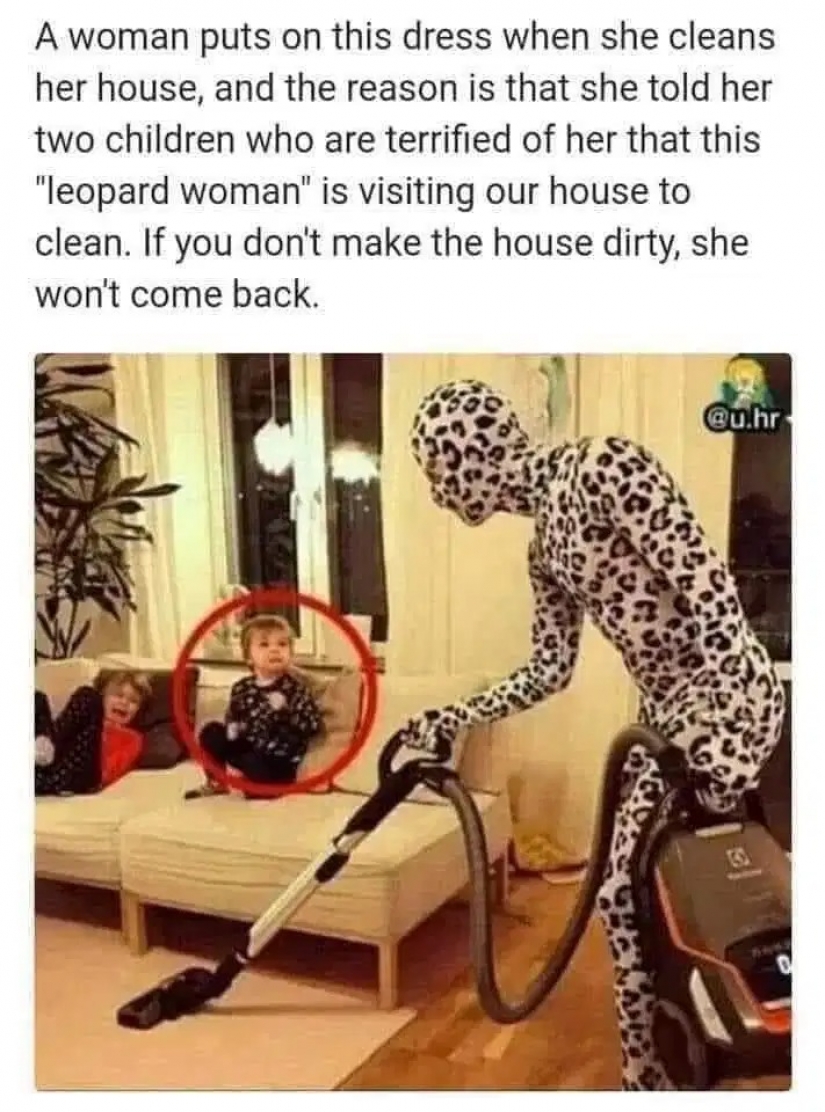 The mother turned into a leopard woman so that the children would stop making a mess at home The mother turned into a leopard woman so that the children would stop making a mess at home