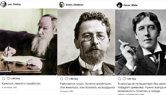 How would it look on the accounts of Tolstoy, Chekhov and other writers, if they had Instagram