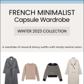 8 French Minimalist Winter Capsule Wardrobe Outfits 8 French Minimalist Winter Capsule Wardrobe Outfits