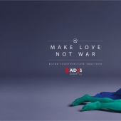 Hacer el amor, no la guerra: una nueva campaña publicitaria contra el SIDA