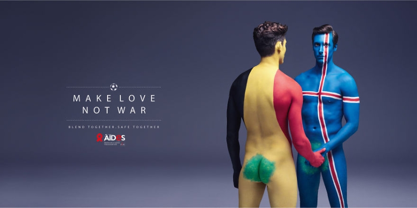 Make love, not war: a new advertising campaign against AIDS Make love, not war: a new advertising campaign against AIDS