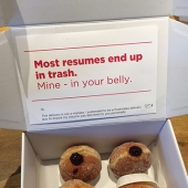 Trying to find a job, the guy pretended to be a courier and put a resume in a box with donuts Trying to find a job, the guy pretended to be a courier and put a resume in a box with donuts