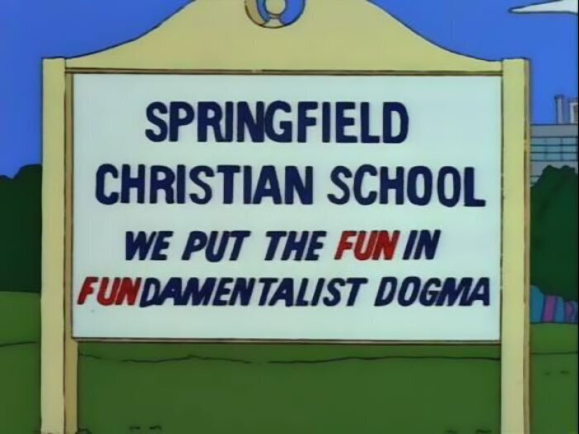 30 of the most witty signs and inscriptions from the Simpsons»